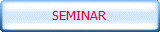 SEMINAR