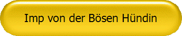 Imp von der B�sen H�ndin